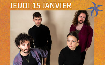 Soirée d&rsquo;ouverture – JEUDI 15 JANVIER